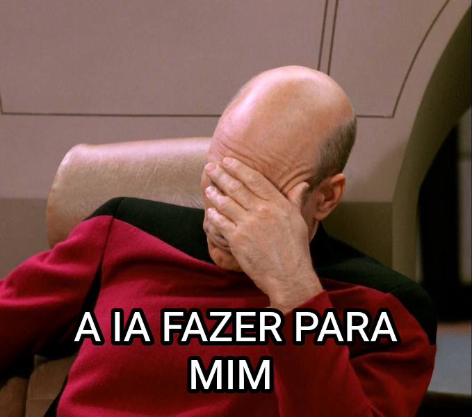 Facepalm meme — A ia fazer para mim