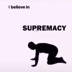 I Believe in Supremacy meme template blank