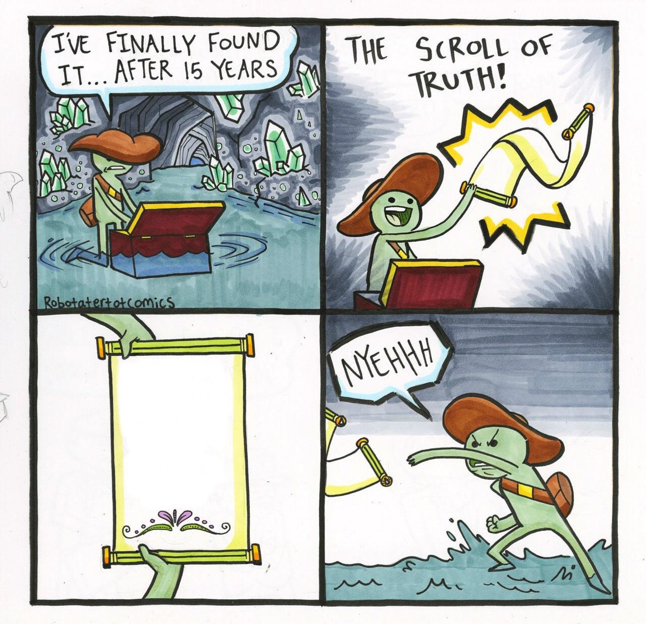 The Scroll Of Truth meme template blank