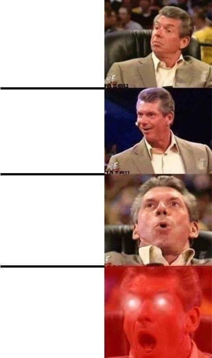 Mr. McMahon reaction meme template blank